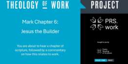 Mark Chapter 6: Jesus the Builder (12 minutes)