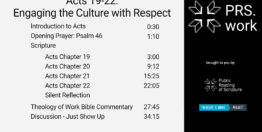 Acts Chapters 17-19: Engaging the Culture with Respect (23 minutes)