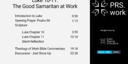 Luke Chapters 10-11: The Good Samaritan At Work (23 minutes)