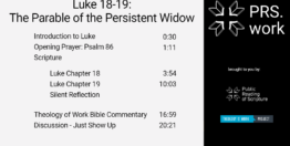 Luke Chapters 18-19: The Parable of the Persistent Widow (21 minutes)