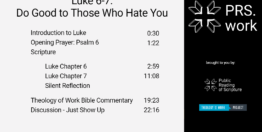 Luke Chapters 6-7: Do Good to Those Who Hate You (23 minutes)