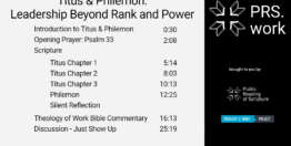Titus & Philemon: Leadership Beyond Rank and Power (26 minutes)