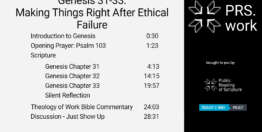 Genesis Chapters 31-33: Making Things Right After Ethical Failure (29 minutes)