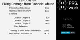 Leviticus Chapters 5-7: Fixing Damage from Financial Abuse (28 minutes)