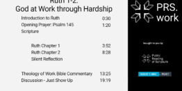 Ruth Chapters 1-2: God at Work through Hardship (20 minutes)